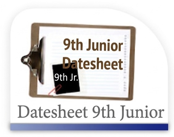 9th Junior Datesheet